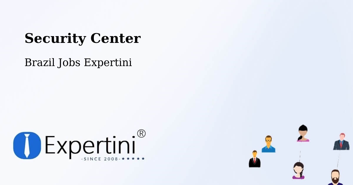 Security Center - Brazil Jobs Expertini